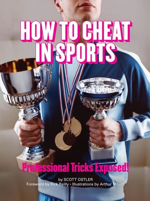 Title details for How to Cheat in Sports by Scott Ostler - Wait list